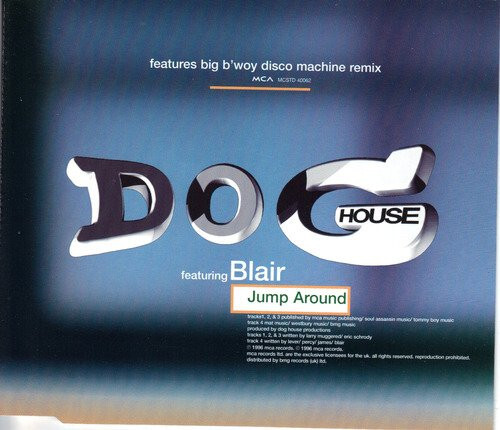 Dog house feat blair - dog, feat.